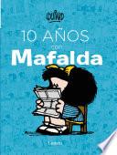 libro 10 Anos Con Mafalda